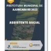 Apostila Assistente Social Prefeitura de Ajuricaba RS 2023