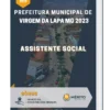 Apostila Assistente Social Prefeitura de Virgem da Lapa MG 2023