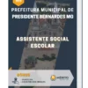 Apostila Assistente Social Escolar Prefeitura de Presidente Bernardes MG 2023