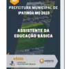 Apostila Assistente da Educação Básica Prefeitura de Ipatinga MG 2023