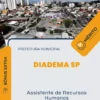 Apostila Assistente de Recursos Humanos Prefeitura de Diadema SP 2024