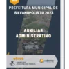 Apostila Auxiliar Administrativo Prefeitura de Silvanópolis TO 2023