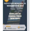 Apostila Auxiliar De Consultório Dentário Prefeitura de Navegantes SC 2023