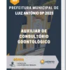 Apostila Auxiliar De Consultório Odontológico Prefeitura de Luiz Antônio SP 2023