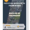 Apostila Auxiliar De Encanador Prefeitura de Itajobi SP 2023
