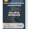 Apostila Auxiliar De Enfermagem Prefeitura de Paulicéia SP 2023
