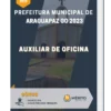 Apostila Auxiliar De Oficina Prefeitura de Araguapaz GO 2023