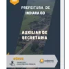 Apostila Auxiliar De Secretaria Prefeitura de Indiara GO 2024