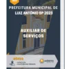 Apostila Auxiliar De Serviços Prefeitura de Luiz Antônio SP 2023