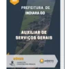 Apostila Auxiliar De Serviços Gerais Prefeitura de Indiara GO 2024