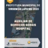 Apostila Auxiliar De Serviços Gerais Hospital Prefeitura de Virgem da Lapa MG 2023