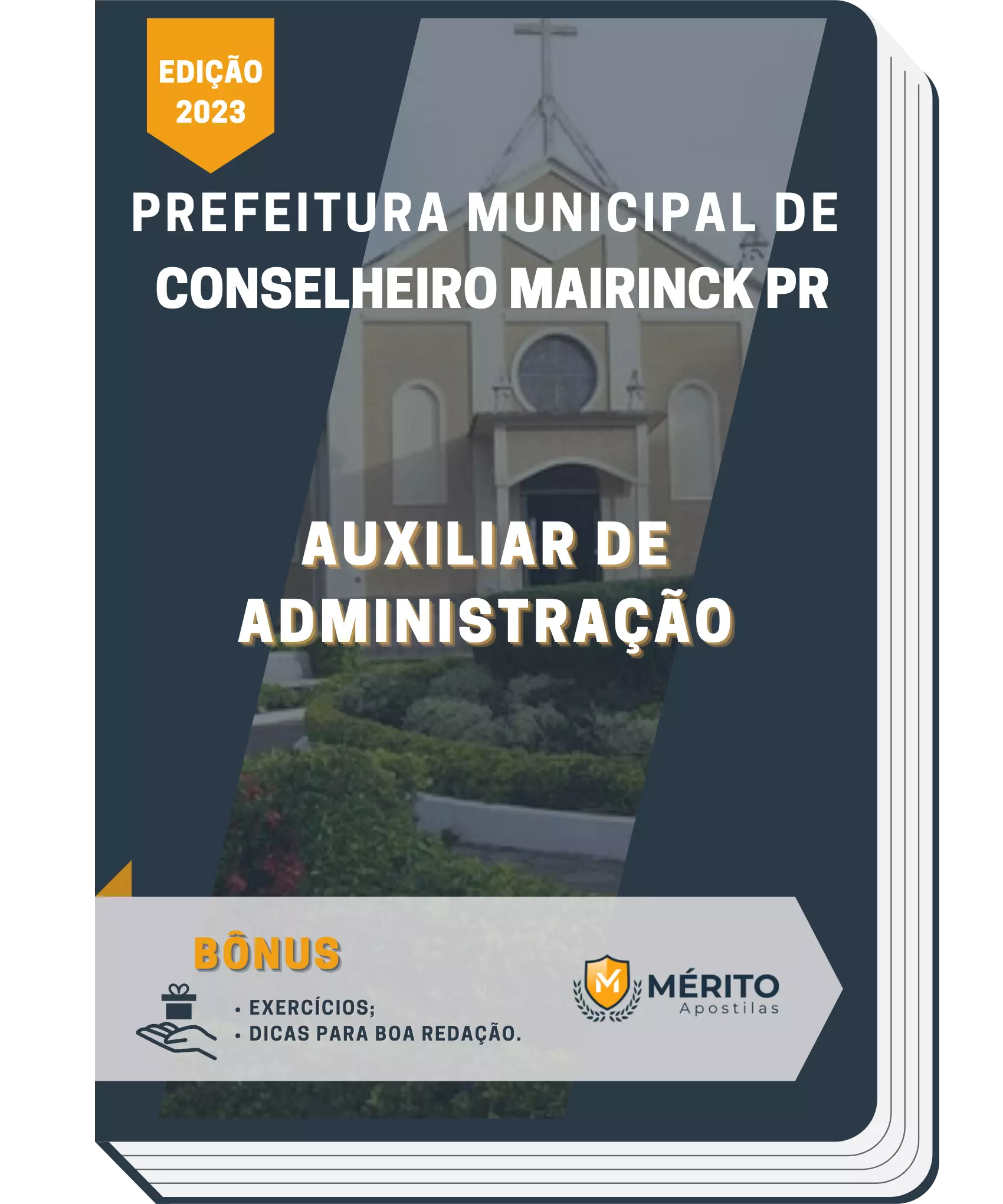 Apostila Auxiliar de Administração Prefeitura de Conselheiro Mairinck PR 2023