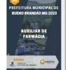Apostila Auxiliar de Farmácia Prefeitura de Bueno Brandão MG 2023