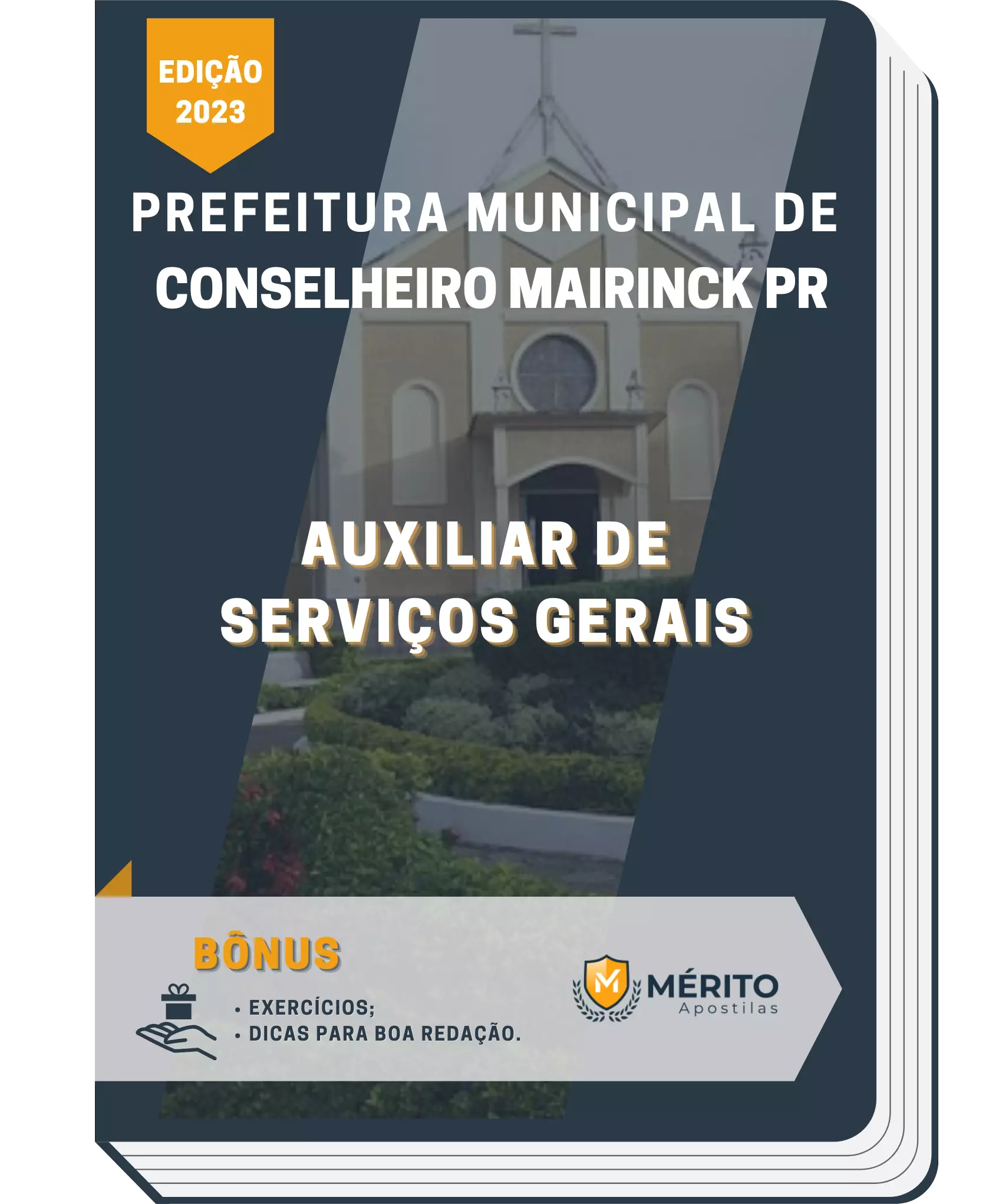 Apostila Auxiliar de Serviços Gerais Prefeitura de Conselheiro Mairinck PR 2023