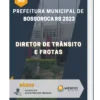 Apostila Diretor de Trânsito e Frotas Prefeitura de Bossoroca RS 2023