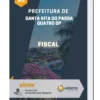 Apostila Fiscal Prefeitura de Santa Rita do Passa Quatro SP 2024