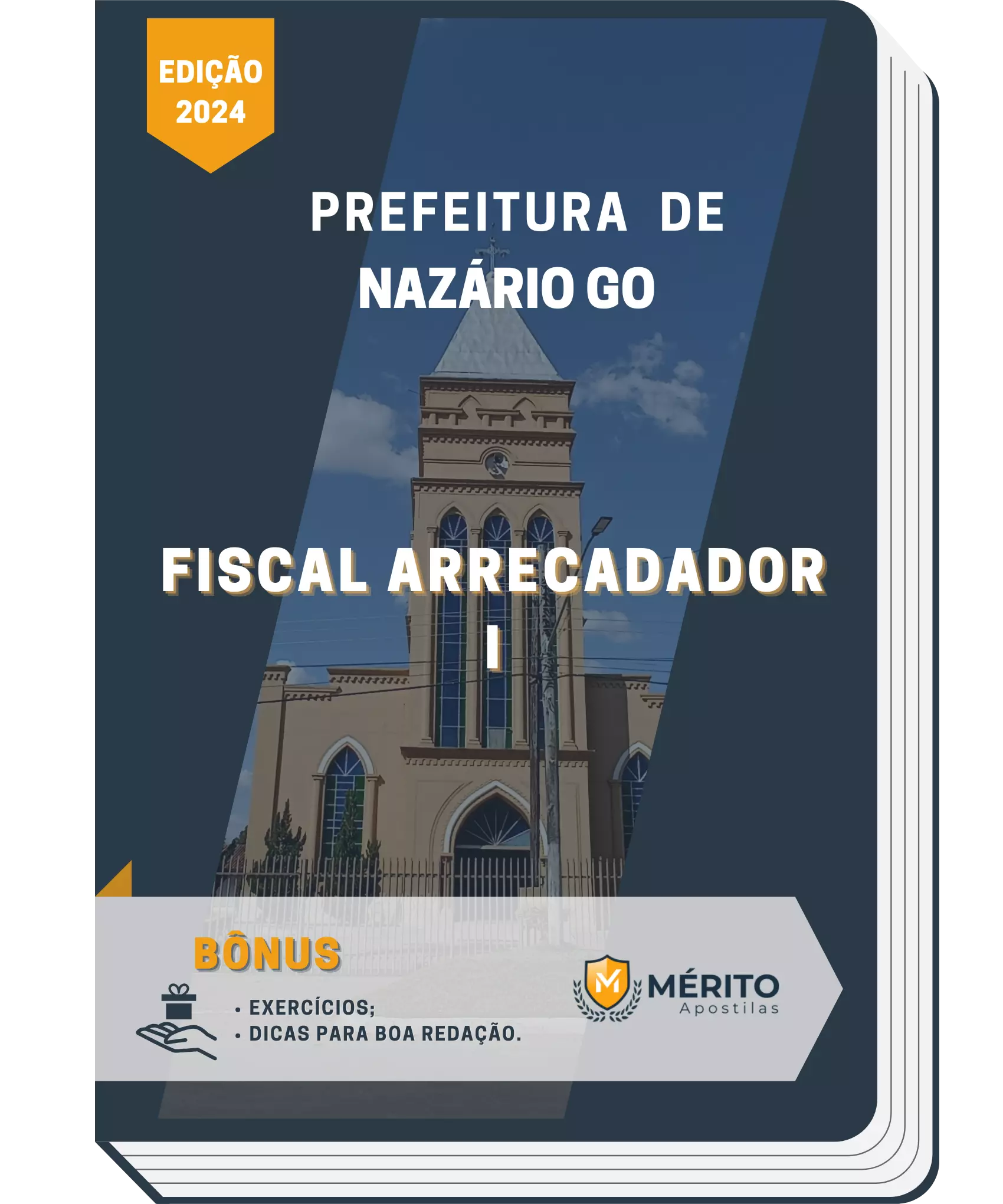 Apostila Fiscal Arrecadador I Prefeitura de Nazário GO 2024