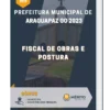 Apostila Fiscal De Obras E Postura Prefeitura de Araguapaz GO 2023