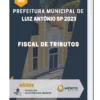 Apostila Fiscal De Tributos Prefeitura de Luiz Antônio SP 2023