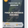 Apostila Fiscal De Vigilância Sanitária Prefeitura de Indiara GO 2024