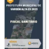Apostila Fiscal Sanitário Prefeitura de Vargem Alta ES 2023