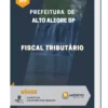 Apostila Fiscal Tributário Prefeitura de Alto Alegre SP 2023