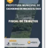Apostila Fiscal de Tributos Prefeitura de Cachoeiras de Macacu RJ 2023