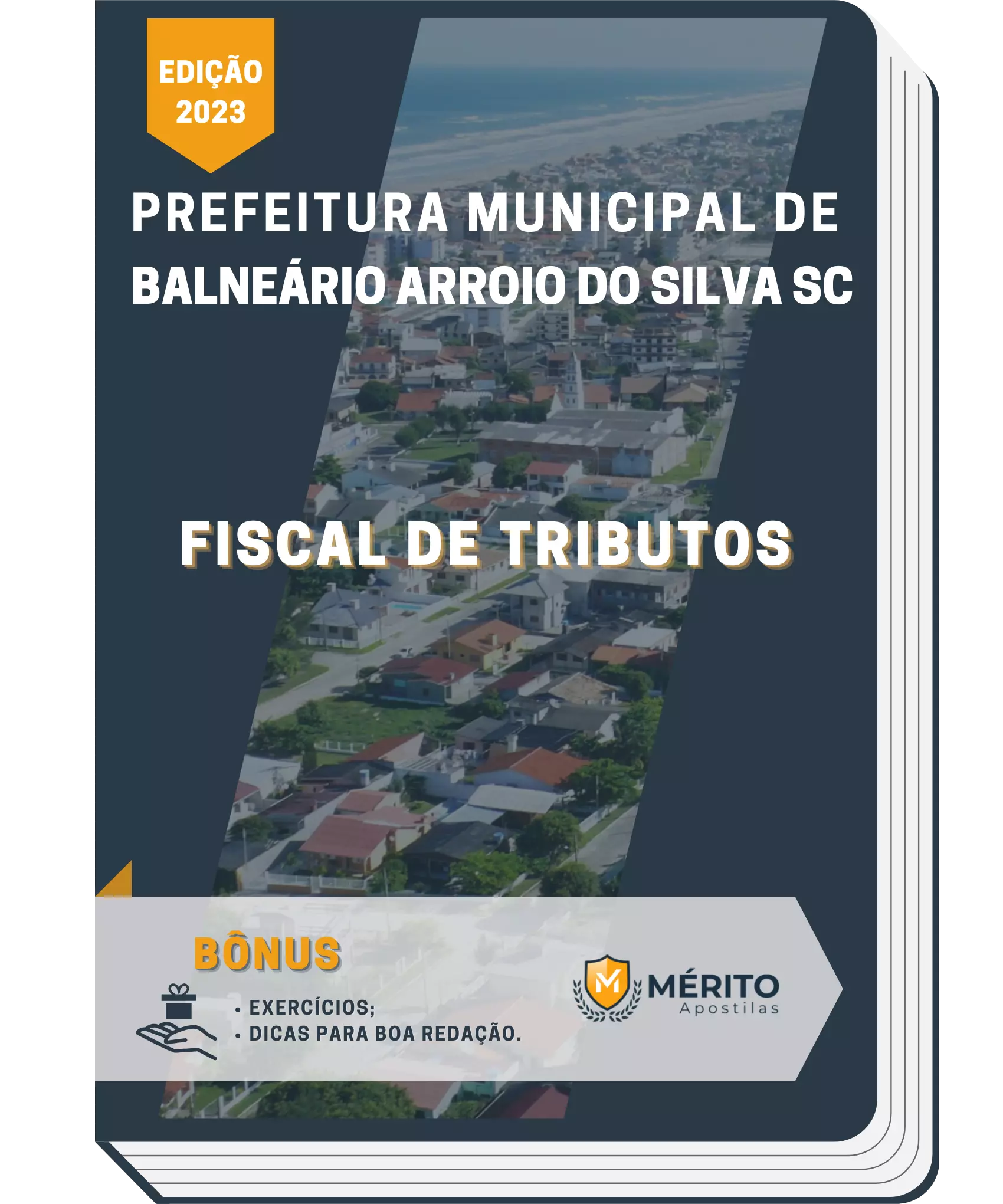 Apostila Fiscal de tributos Prefeitura de Balneário Arroio do Silva SC 2023