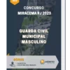 Apostila Guarda Civil Municipal Masculino Concurso Miracema RJ 2023