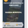 Apostila Guarda Municipal Prefeitura de Pium TO 2023
