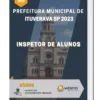 Apostila Inspetor de Alunos Prefeitura de Ituverava SP 2023