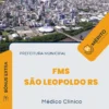 Apostila Médico Clínico Prefeitura de FMS São Leopoldo RS 2024