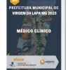Apostila Médico Clínico Prefeitura de Virgem da Lapa MG 2023