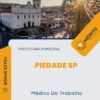 Apostila Médico Do Trabalho Prefeitura de Piedade SP 2024