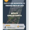 Apostila Médico Ginecologista Prefeitura de Ribeirão Preto SP 2023