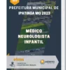 Apostila Médico Neurologista Infantil Prefeitura de Ipatinga MG 2023