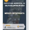 Apostila Médico Ortopedista Prefeitura de Salto do Lontra PR 2023