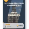 Apostila Médico Radiologista Prefeitura de Ituverava SP 2023