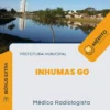 Apostila Médico Radiologista Prefeitura de Inhumas GO 2024
