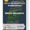 Apostila Médico Urologista Prefeitura de Ipatinga MG 2023