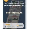 Apostila Monitor Escolar Prefeitura de Presidente Bernardes MG 2023