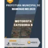 Apostila Motorista Categoria B Prefeitura de Mamonas MG 2023