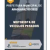 Apostila Motorista De Veículos Pesados Prefeitura de Araguapaz GO 2023