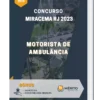 Apostila Motorista de Ambulância Concurso Miracema RJ 2023