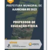 Apostila Professor De Educação Física Prefeitura de Ajuricaba RS 2023