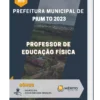 Apostila Professor De Educação Física Prefeitura de Pium TO 2023