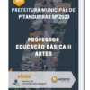 Apostila Professor Educação Básica II Artes Prefeitura de Pitangueiras SP 2023