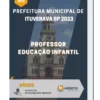 Apostila Professor Educação Infantil Prefeitura de Ituverava SP 2023