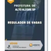 Apostila Regulador de Vagas Prefeitura de Alto Alegre SP 2023