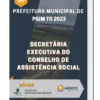 Apostila Secretária Executiva Do Conselho De Assistência Social Prefeitura de Pium TO 2023